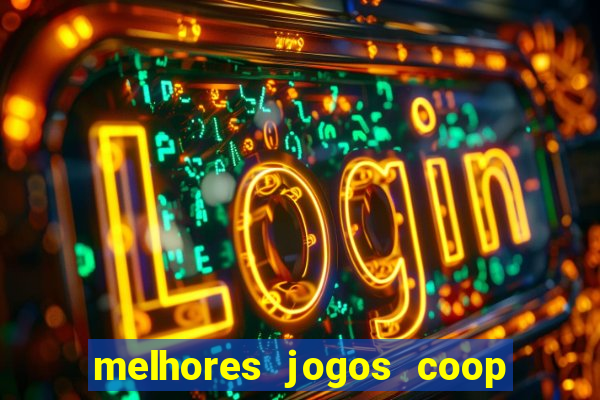 melhores jogos coop local pc
